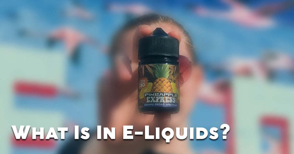 What is in E-liquid?